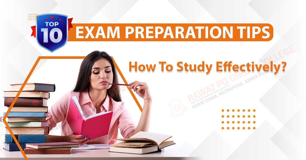 Top 10 Exam Preparation Tips: How To Study Effectively